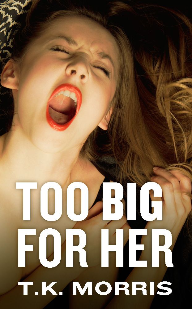Too Big for Her