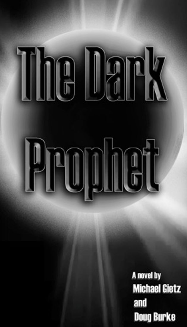 The Dark Prophet