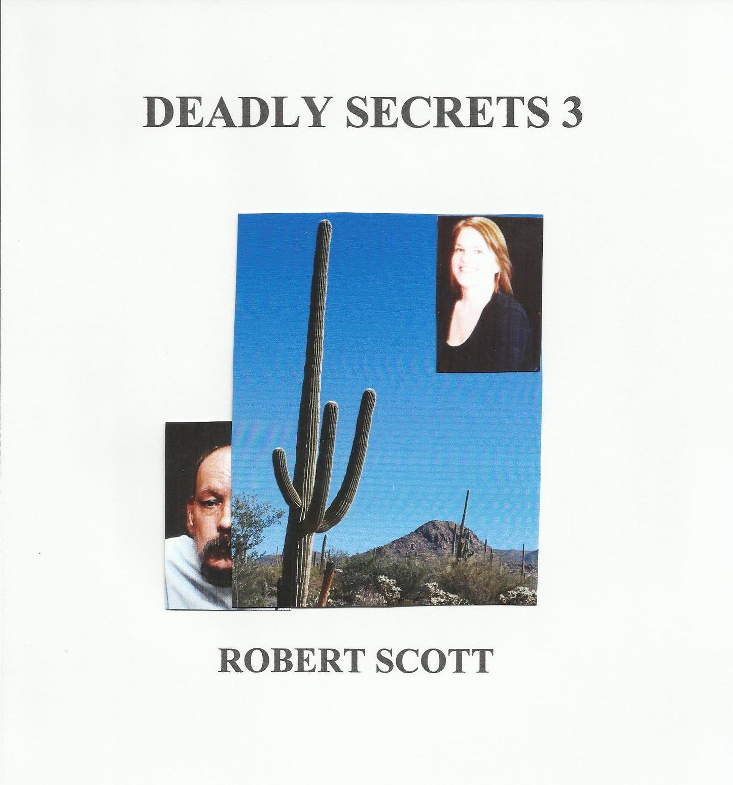 DEADLY SECRETS 3