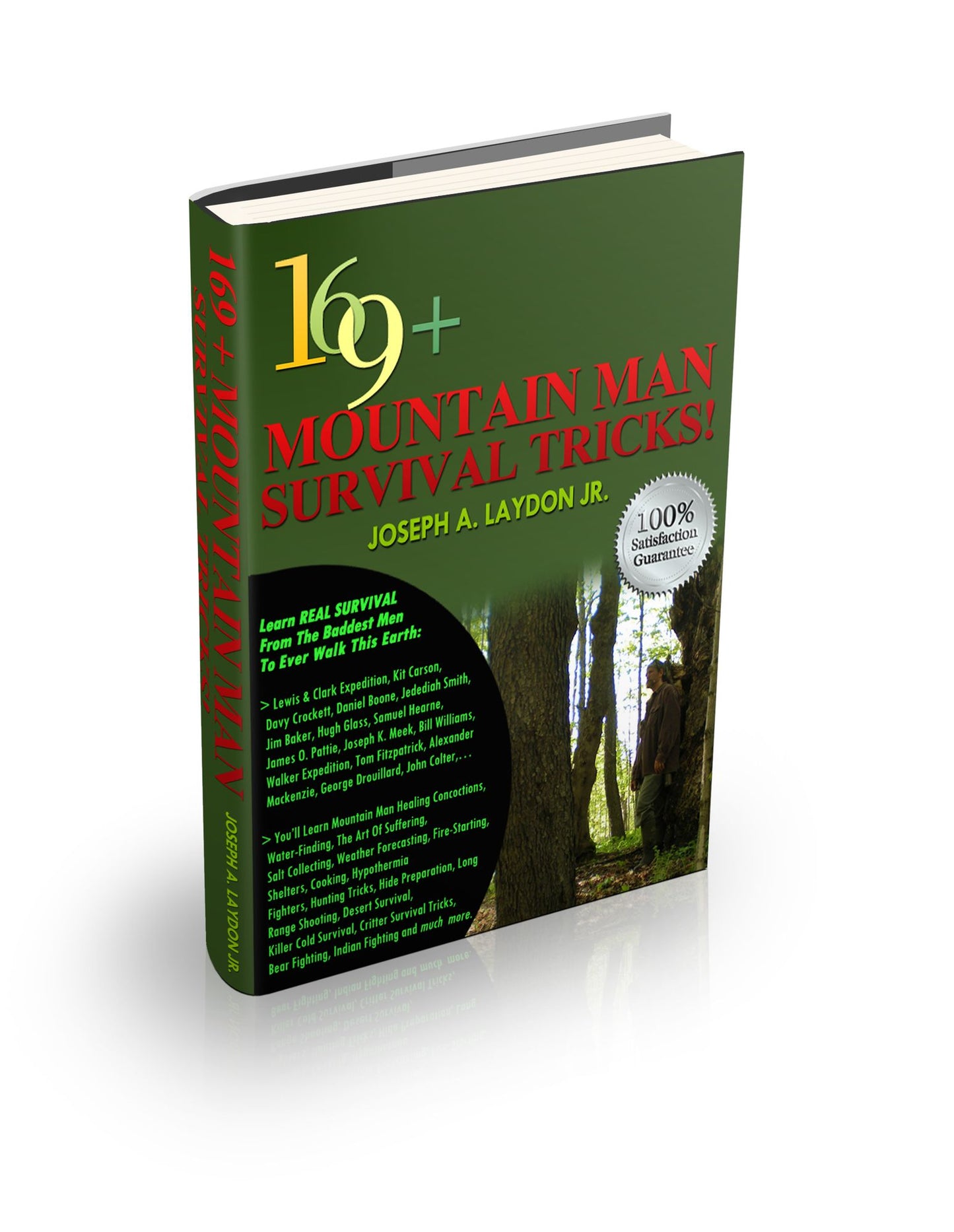 169+ Mountain Man Survival Tricks!