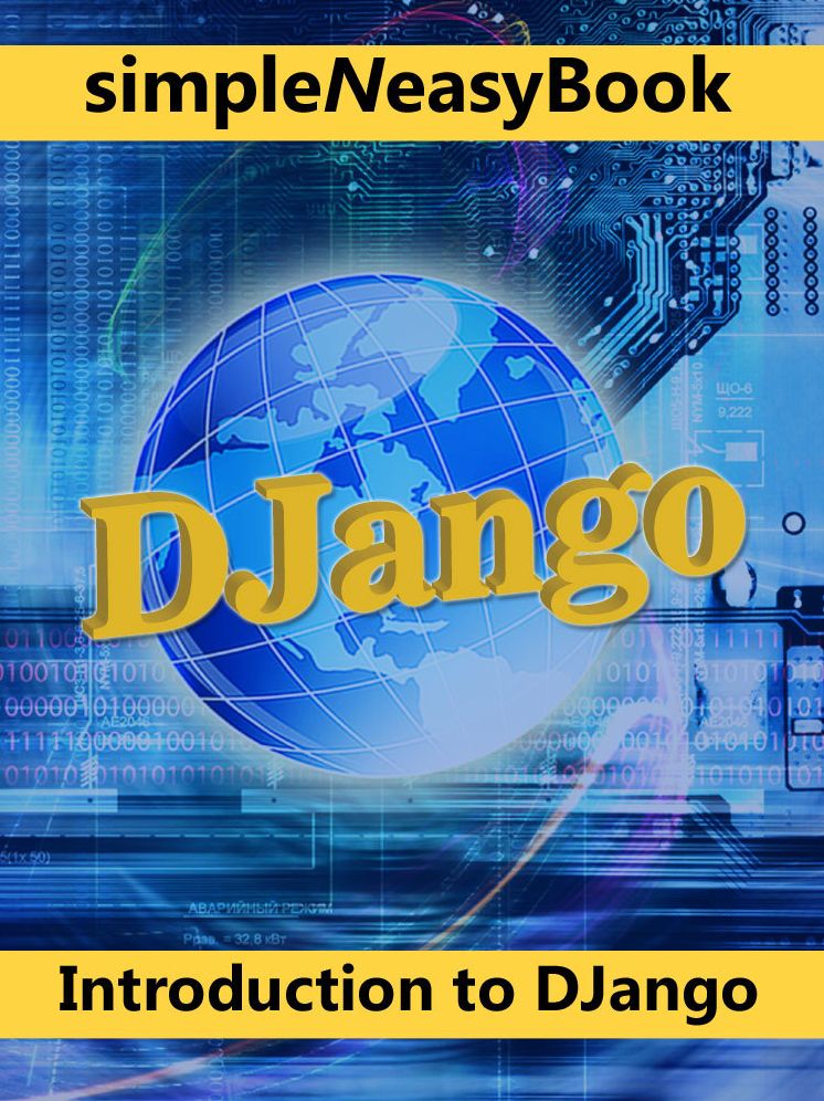 Introduction to Django- simpleNeasyBook