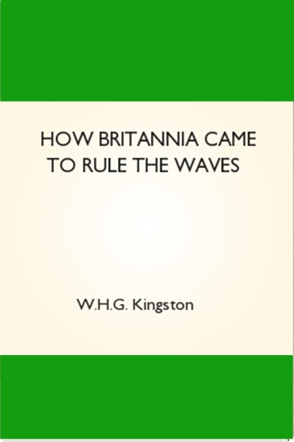 How Britannia Came to Rule the Waves