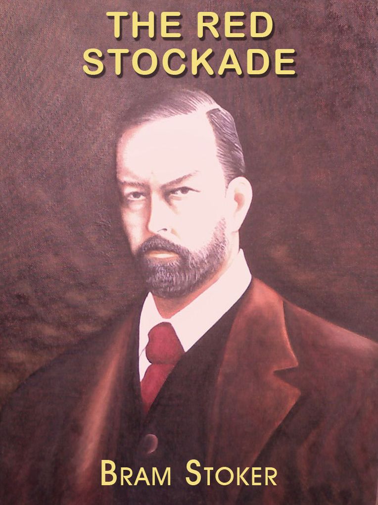 THE RED STOCKADE
