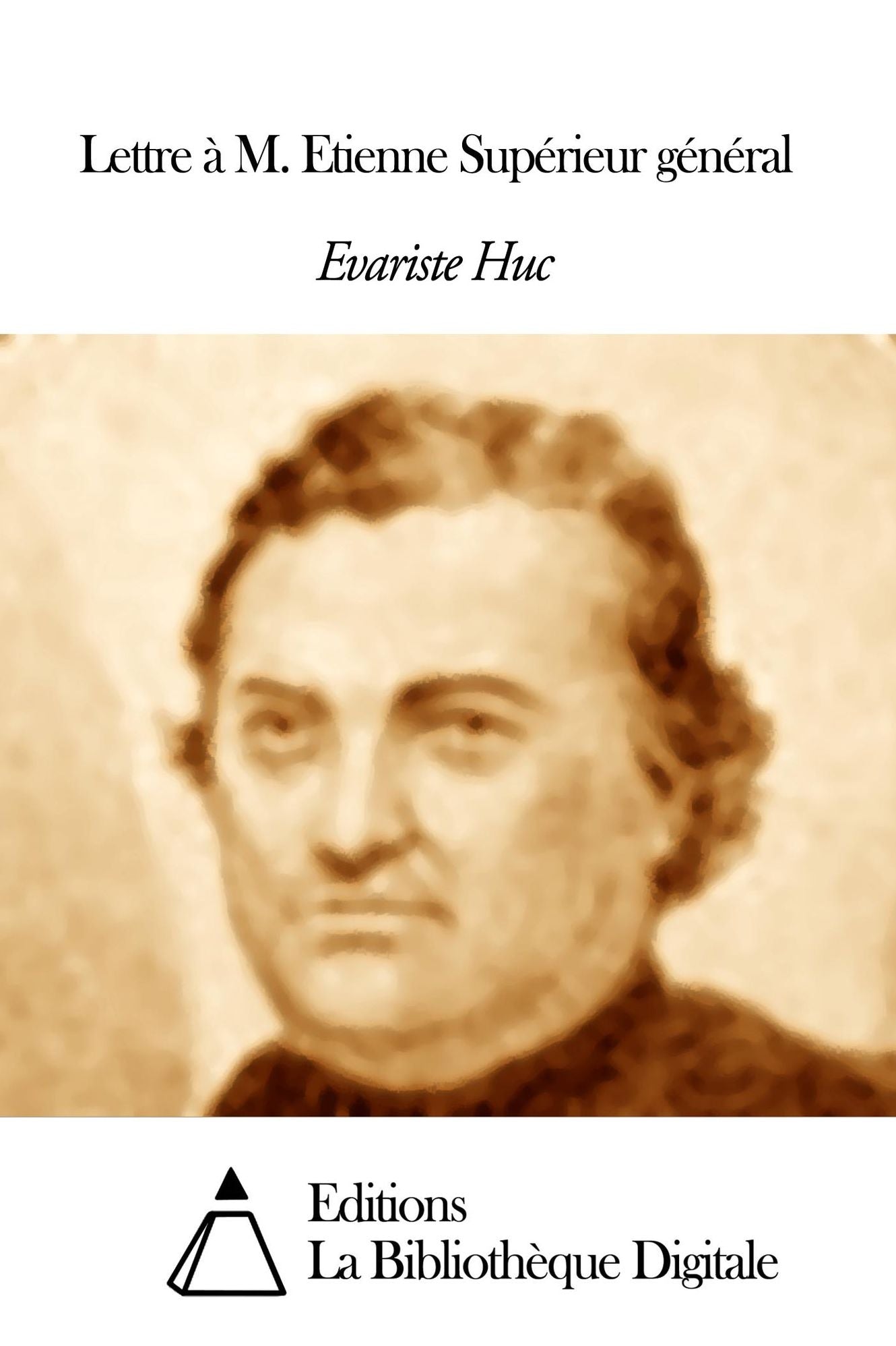 Lettre à M. Etienne Supérieur général