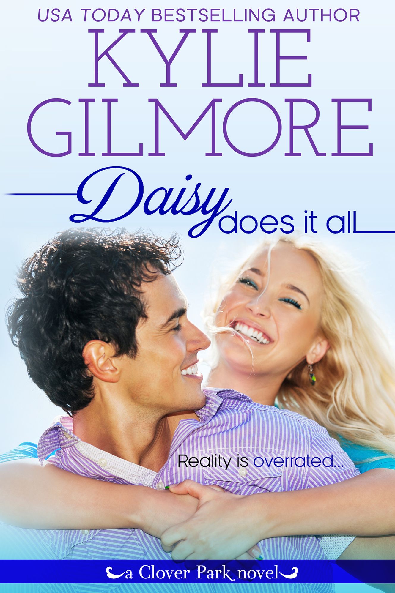 Daisy Does It All: Clover Park series, Book 2