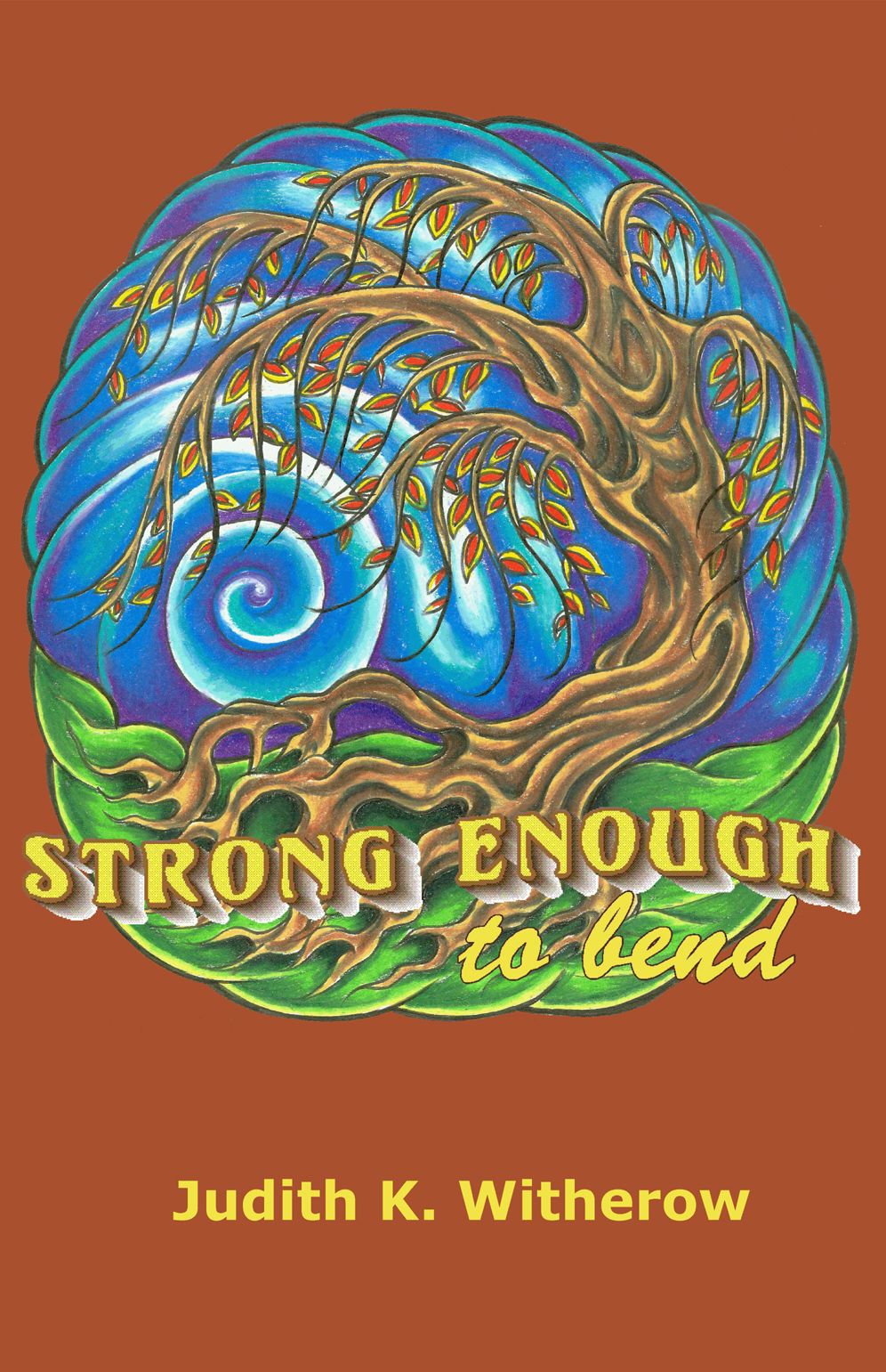 Strong Enough To Bend