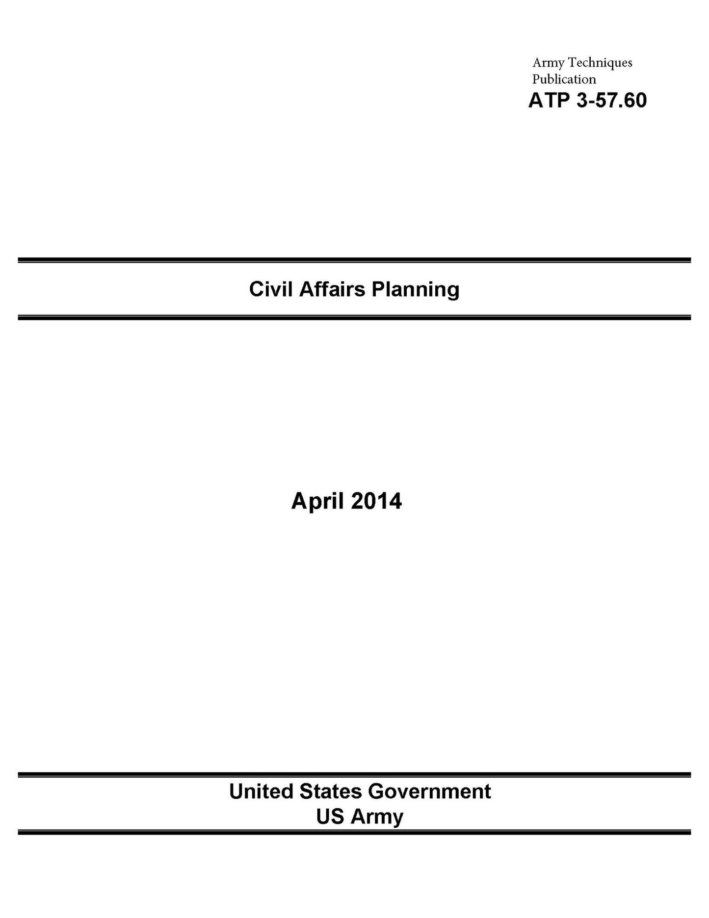 Army Techniques Publication ATP 3-57.60 Civil Affairs Planning April 2014