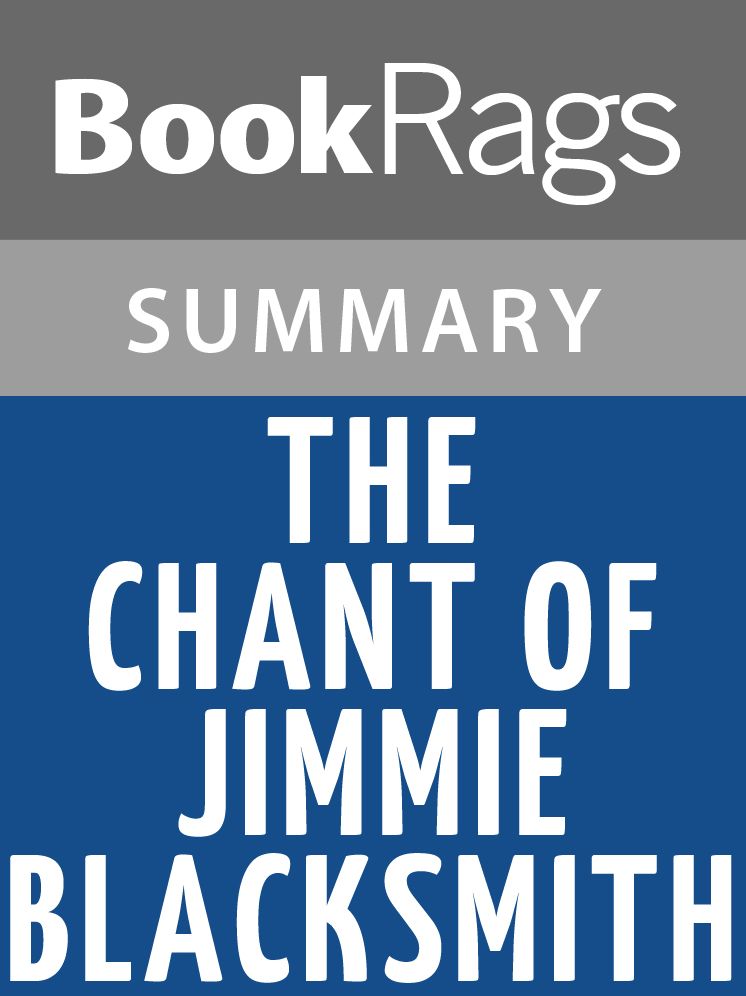 The Chant of Jimmie Blacksmith by Thomas Keneally Summary & Study Guide