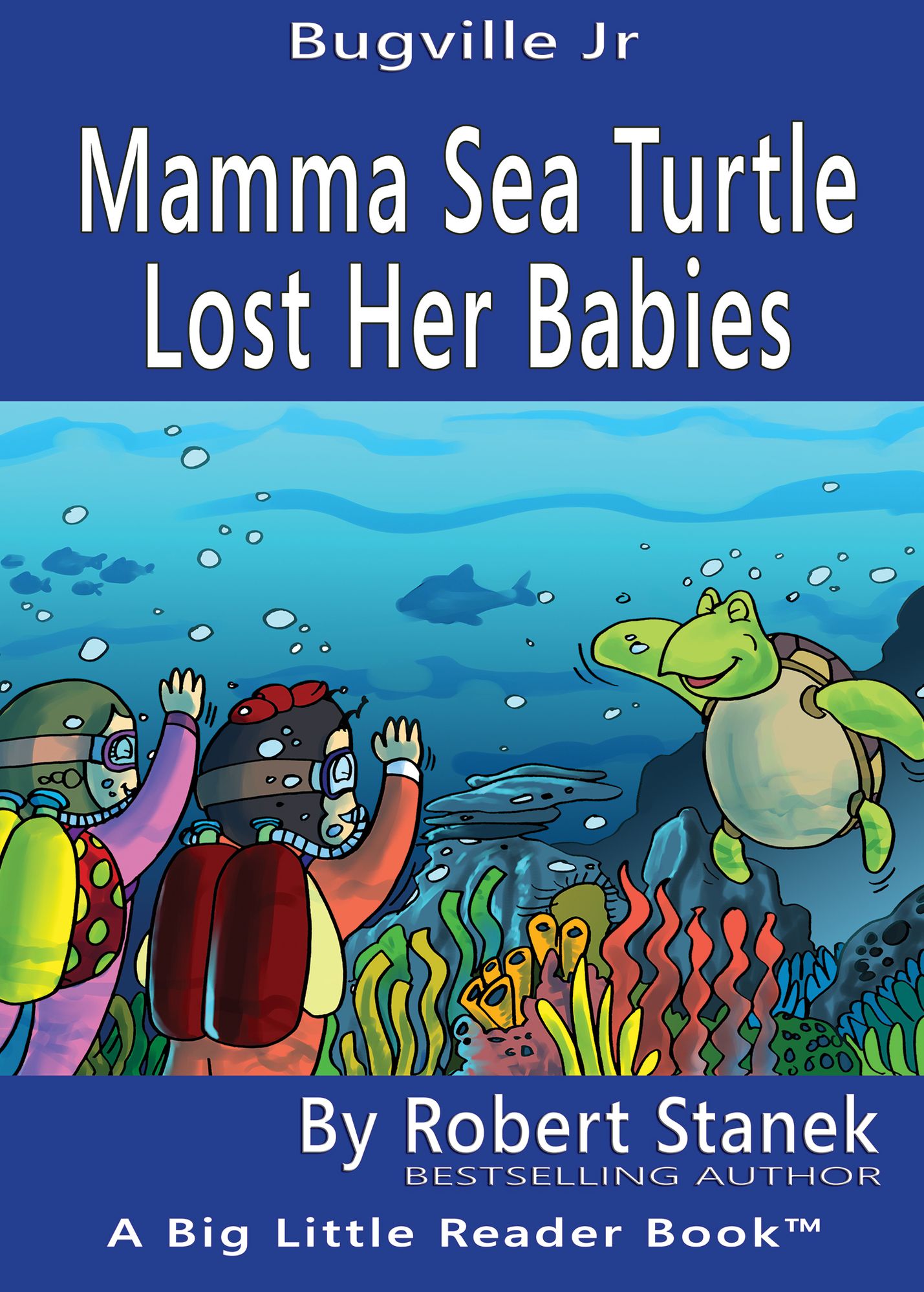 Mamma Sea Turtle Lost Her Babies: Can You Help Her Find Them? (Nook Tablet Edition)