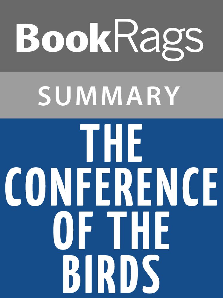 The Conference of the Birds by Farid al-Din Attar Summary & Study Guide