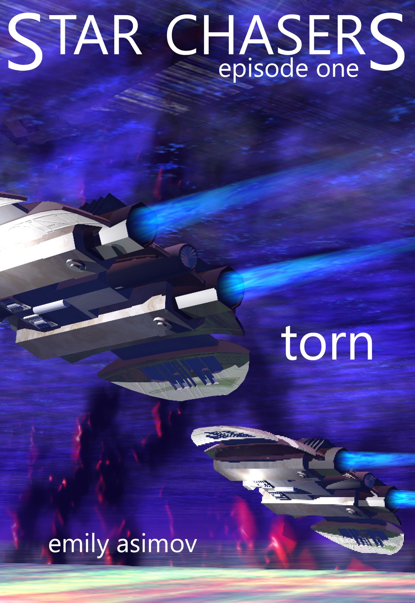 Episode #1 - "Torn": Star Chasers (Volume 1)