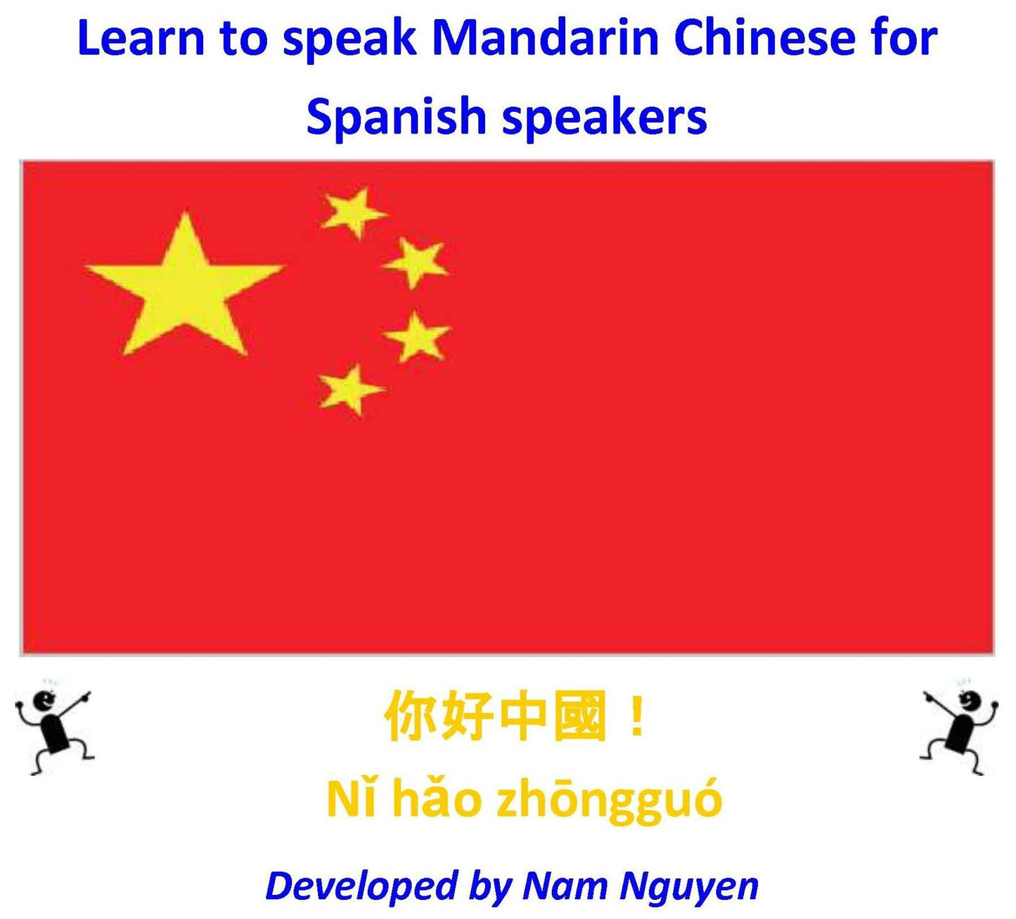 Learn to Speak Mandarin Chinese for Spanish Speakers