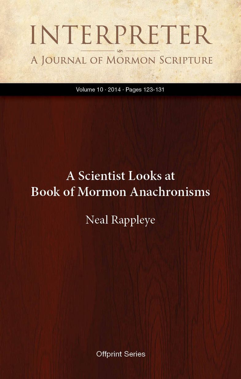 A Scientist Looks at Book of Mormon Anachronisms