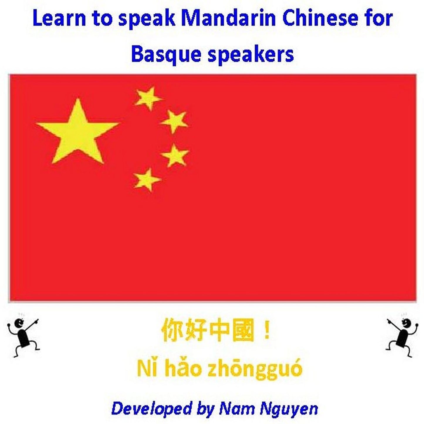 Learn to Speak Mandarin Chinese for Basque Speakers