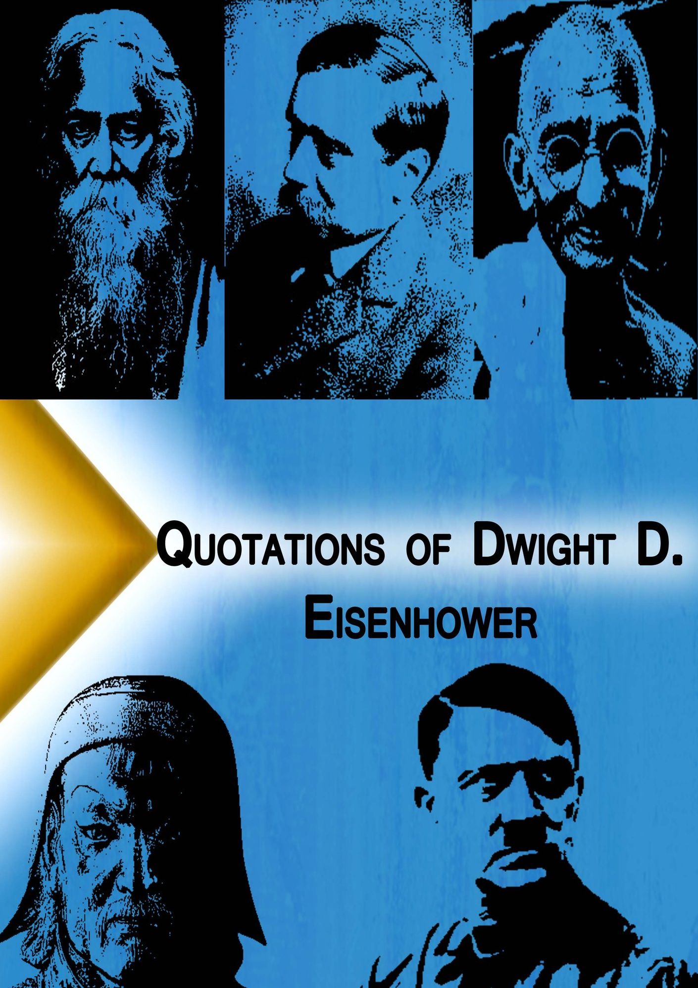 Quotations from Dwight D. Eisenhower