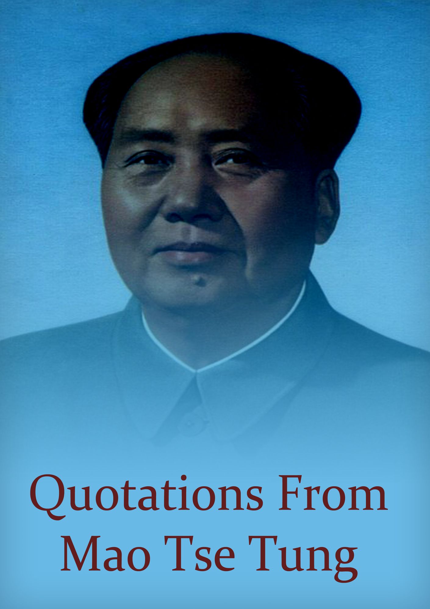 Quotations from Mao Tse Tung
