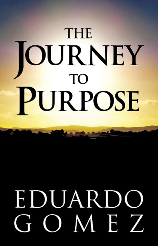 The Journey to Purpose