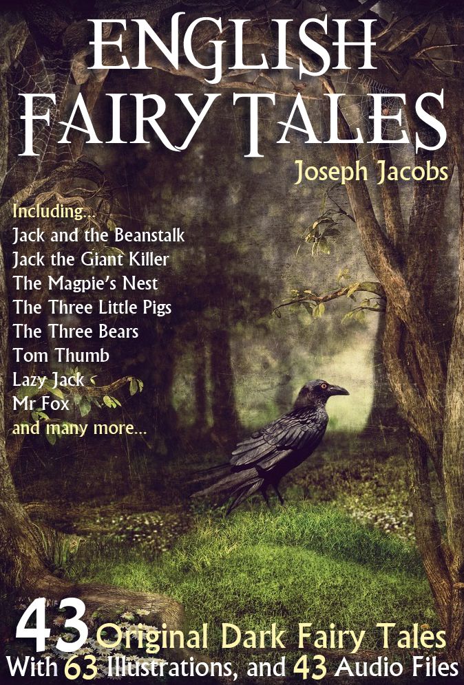 43 English Fairy Tales: With 63 Illustrations and 43 Free Online Audio Files.