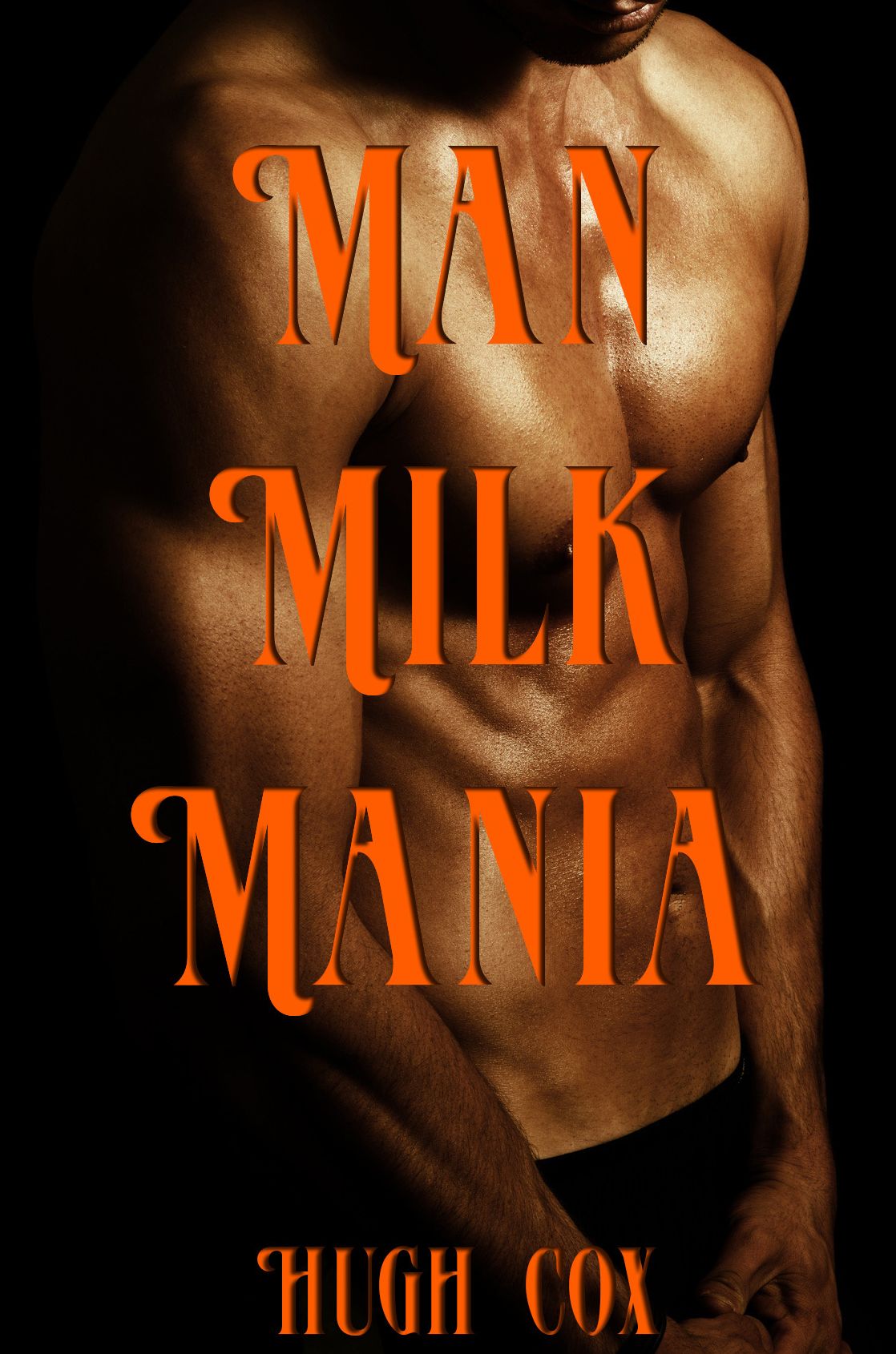 Man Milk Mania (A Gay, Multiple Partners, Menage Erotica)