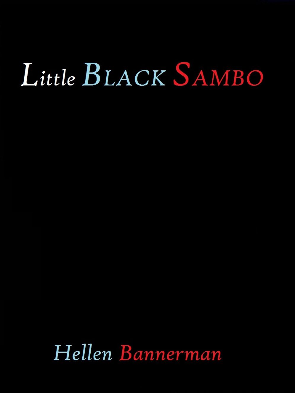 Little Black Sambo by Helen Bannerman