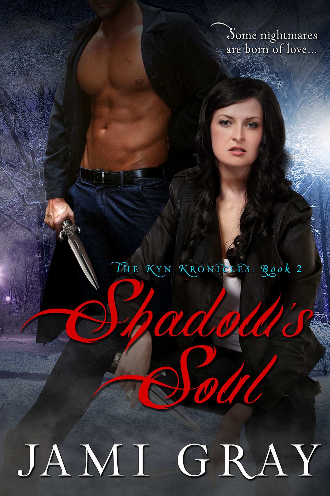 Shadow's Soul -- The Kyn Kronicles - Book 2