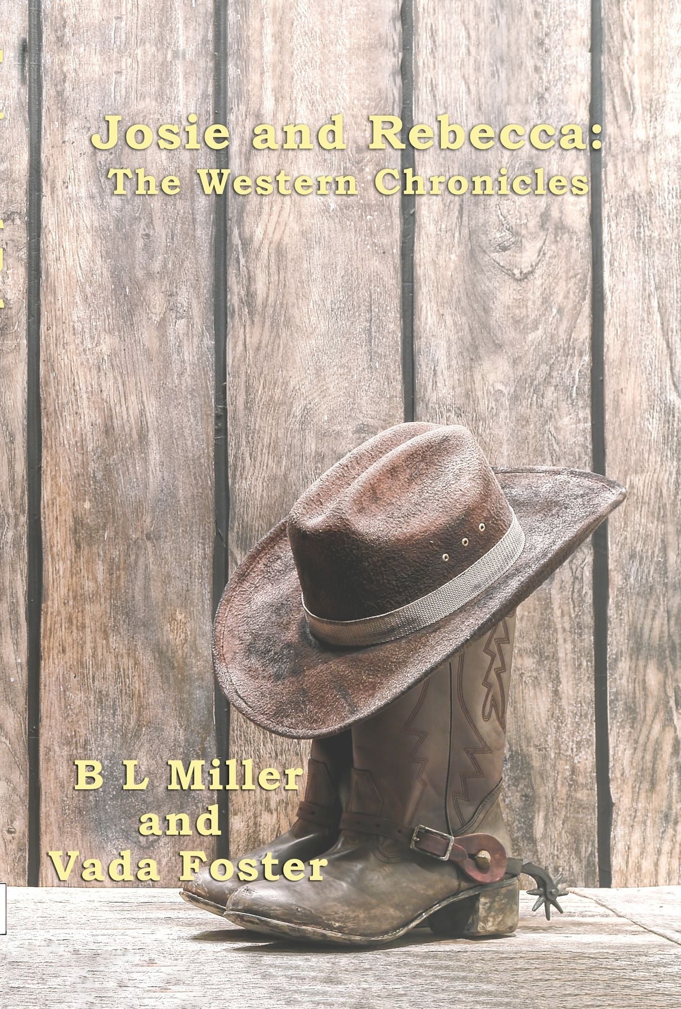 Josie and Rebecca: The Western Chronicles