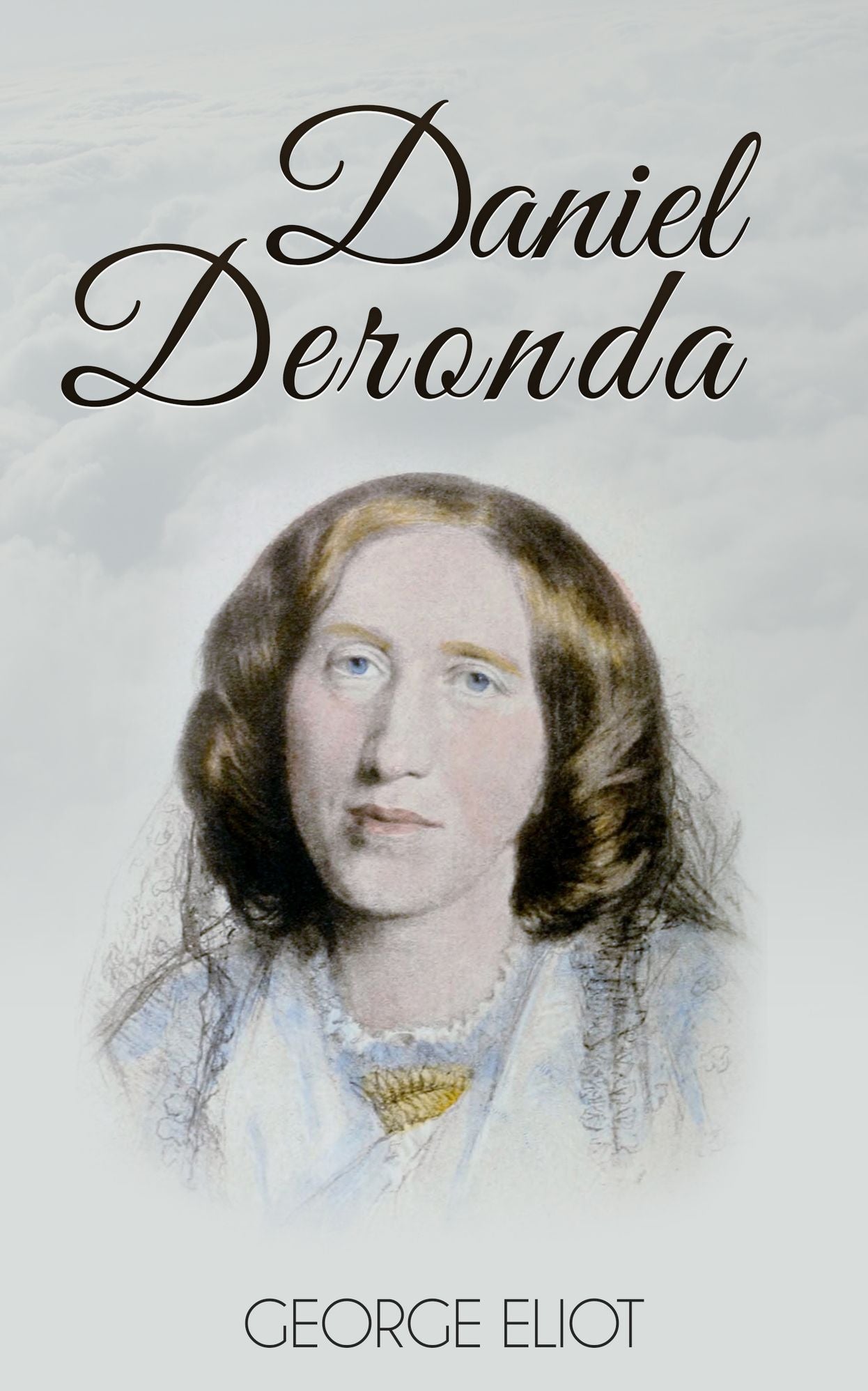 Daniel Deronda (Special Edition)