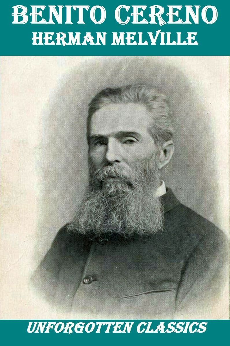 Benito Cereno by Herman Melville