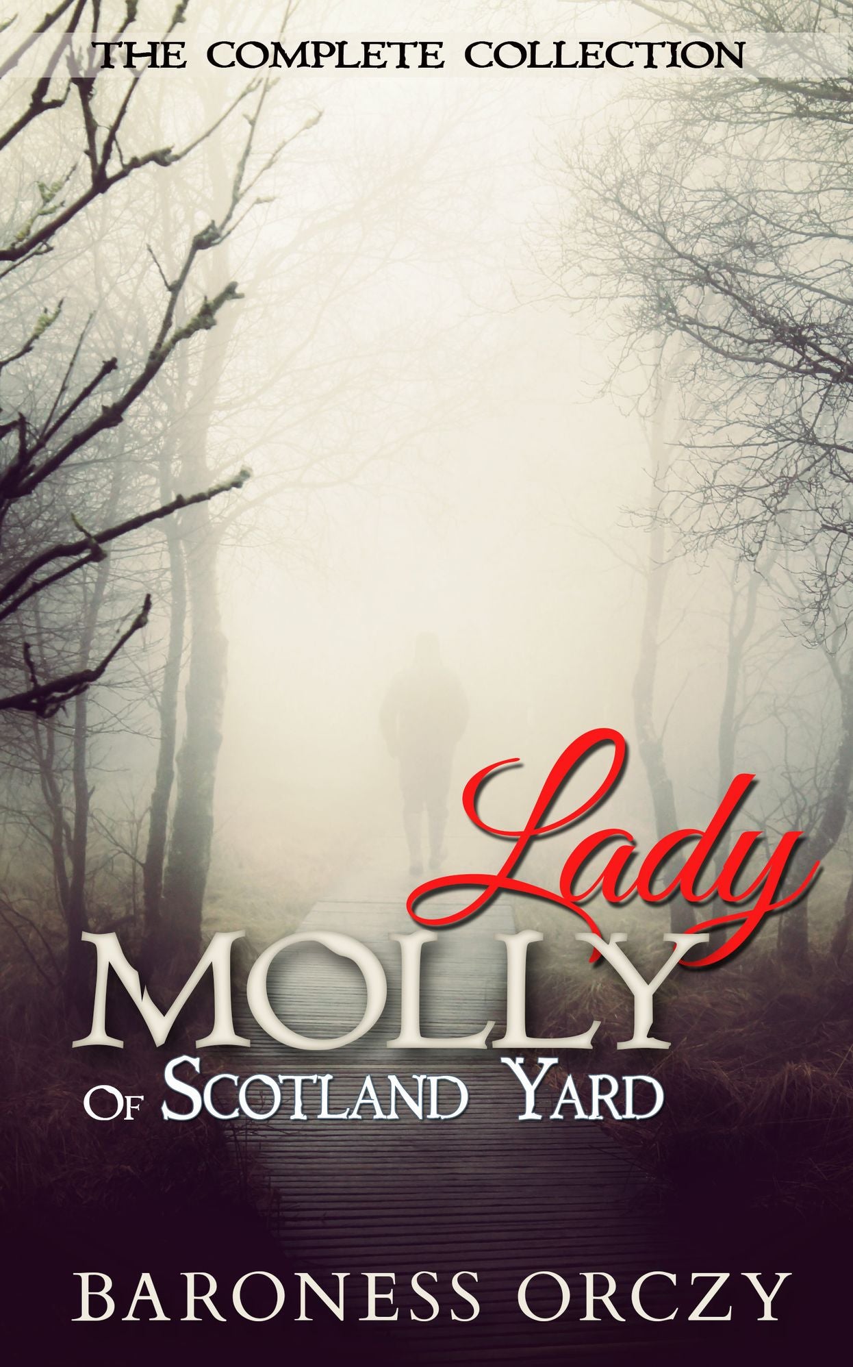 Lady Molly of Scotland Yard - The Complete Collection (12 Books)