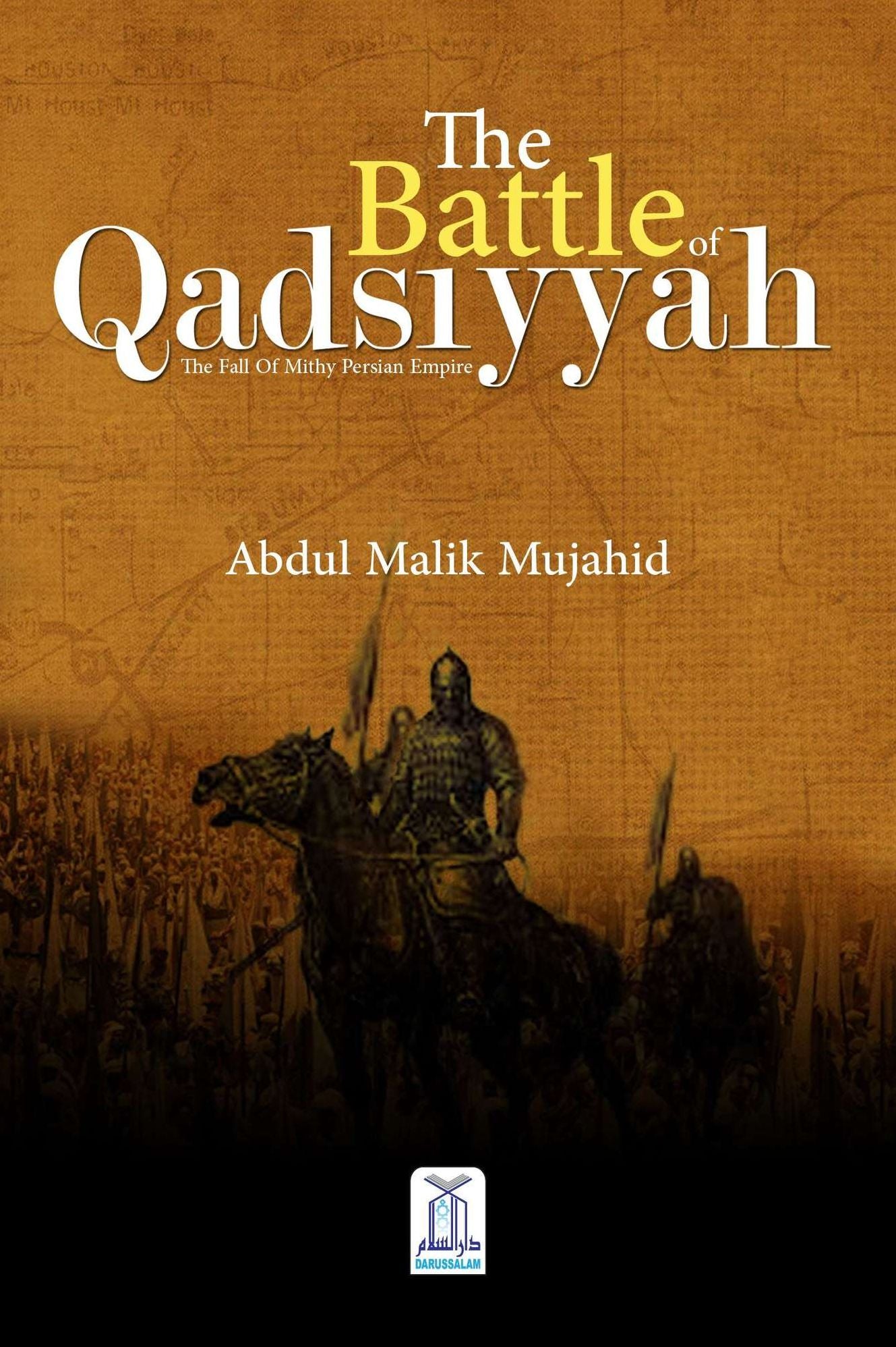 The Battle of Qadisiyyah