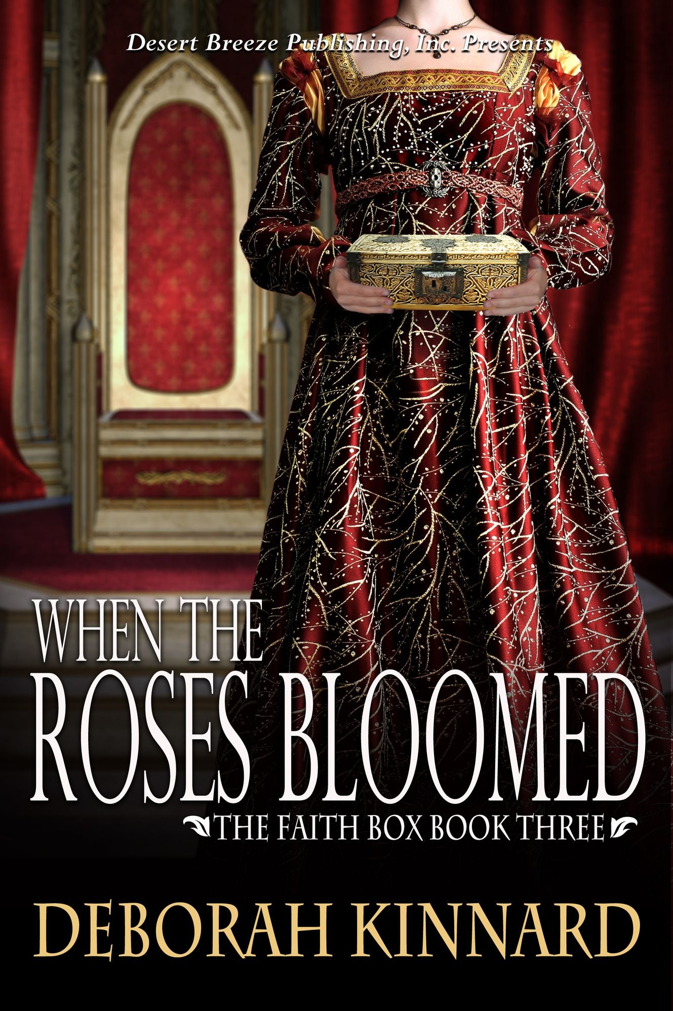 The Faith Box Book Three: When the Roses Bloomed