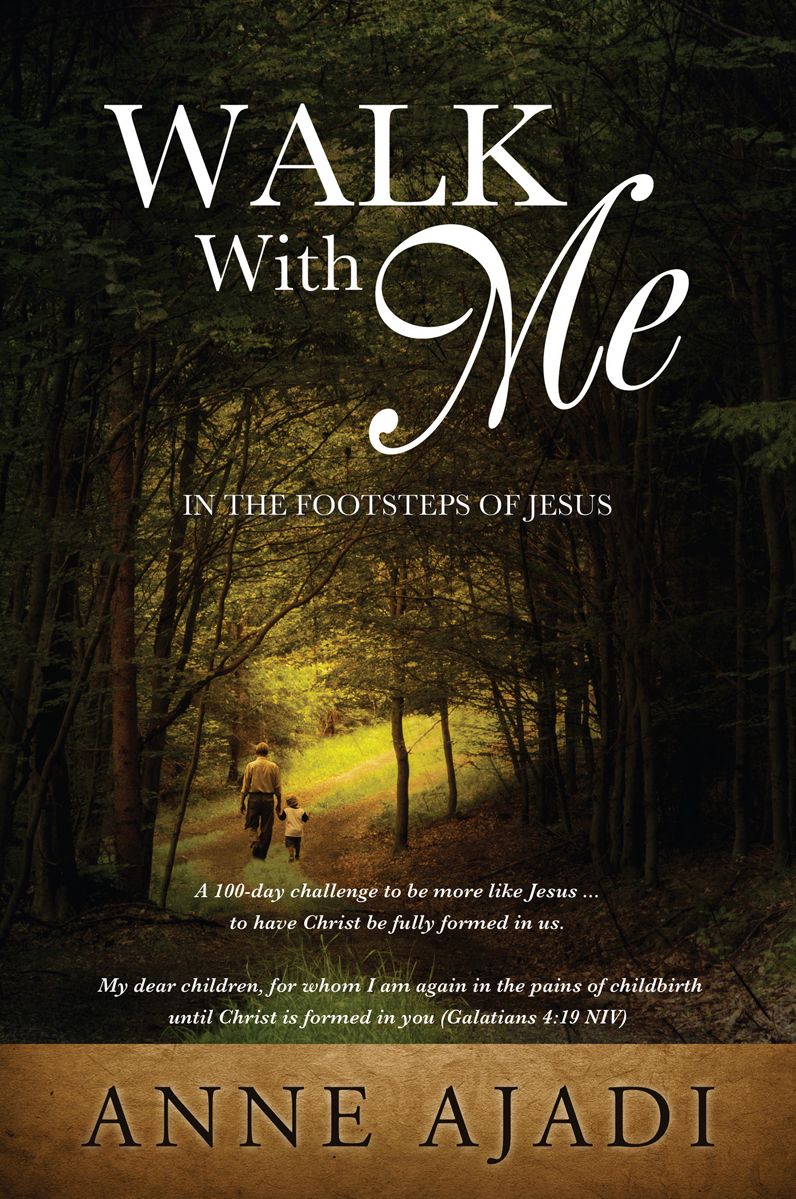WALK WITH ME...