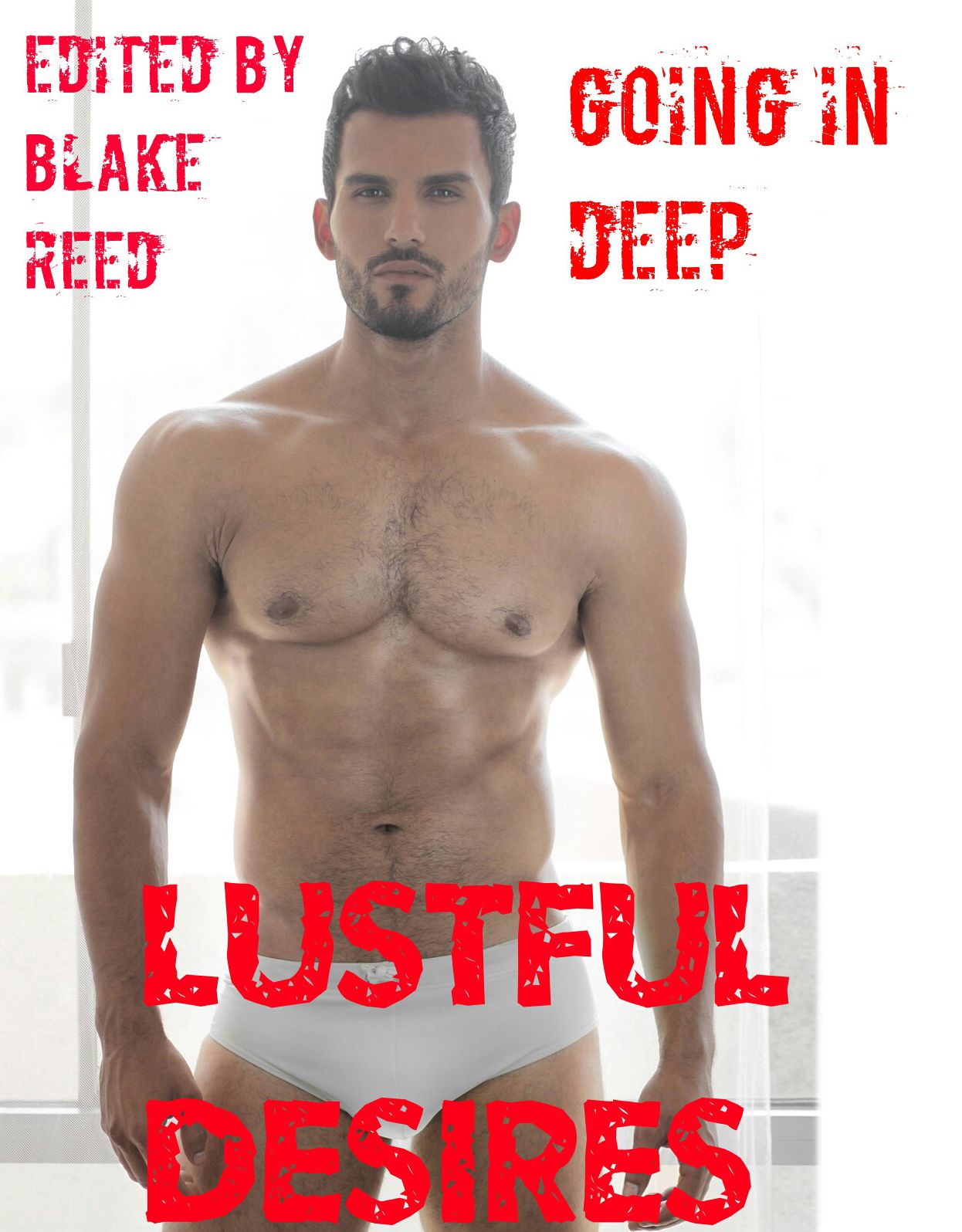 Going in Deep: Lustful Desires (3 Gay Paranormal Werewolf Erotic Romance Stories)