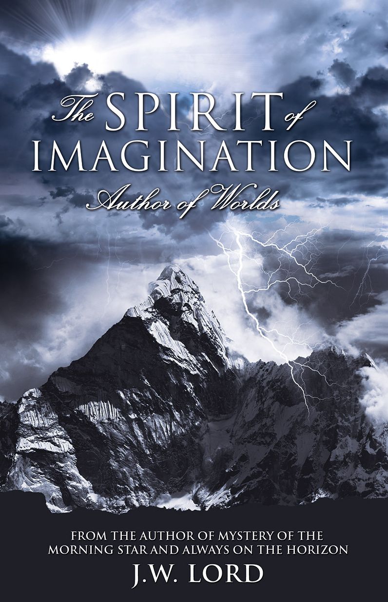The Spirit of Imagination: Author of Worlds