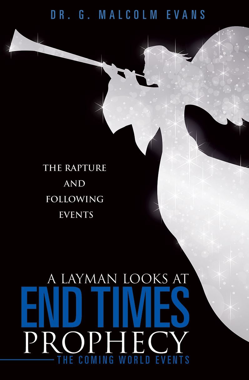 A Layman Looks at End Times Prophecy