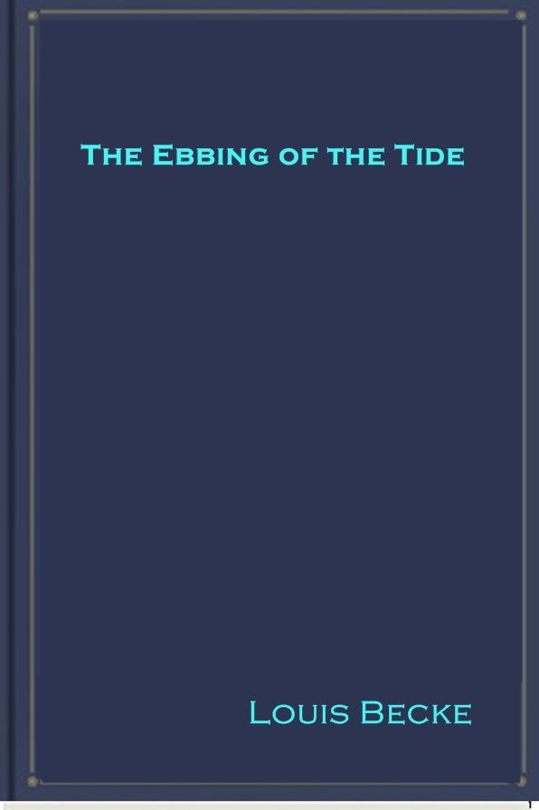 The Ebbing of the Tide