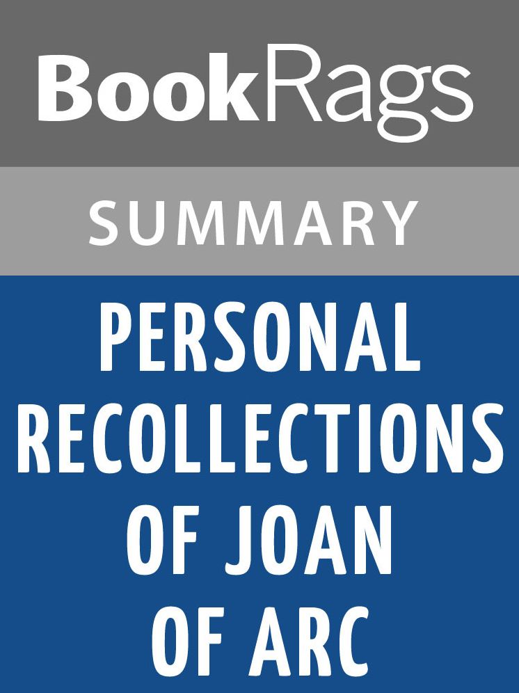 Personal Recollections of Joan of Arc by Mark Twain Summary & Study Guide