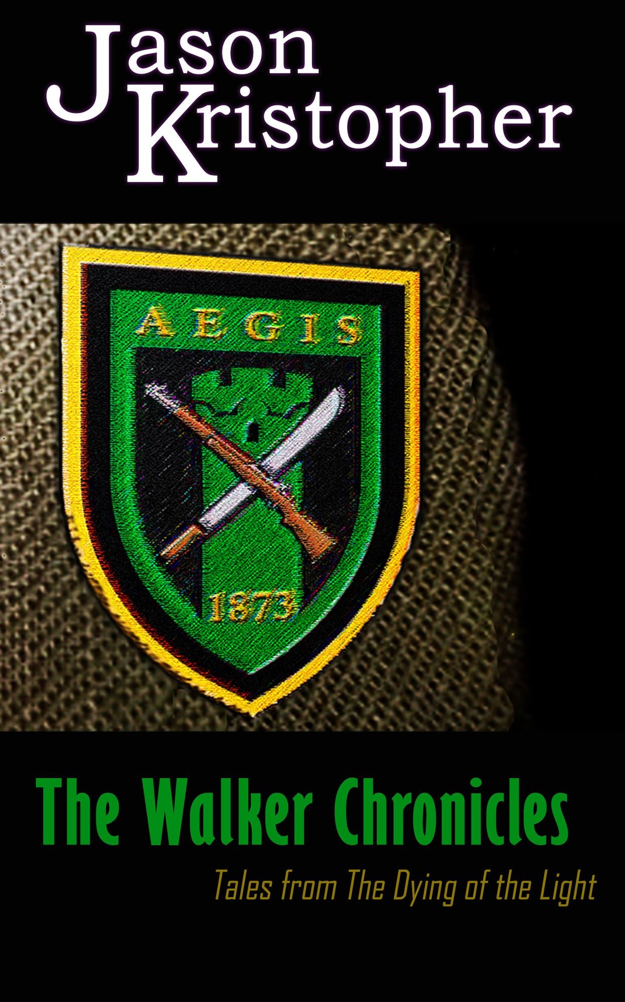 The Walker Chronicles: Tales from The Dying of the Light