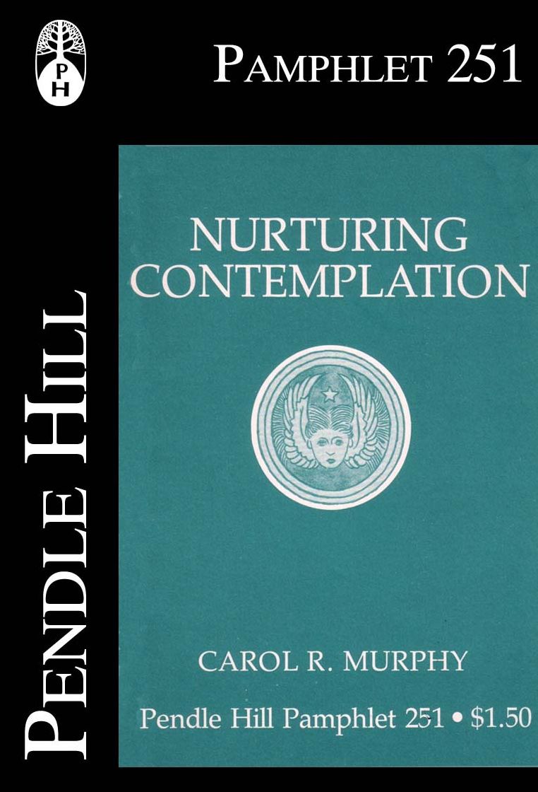 Nurturing Contemplation