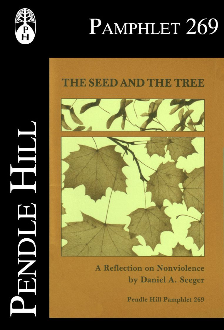 The Seed and the Tree: A Reflection on Nonviolence