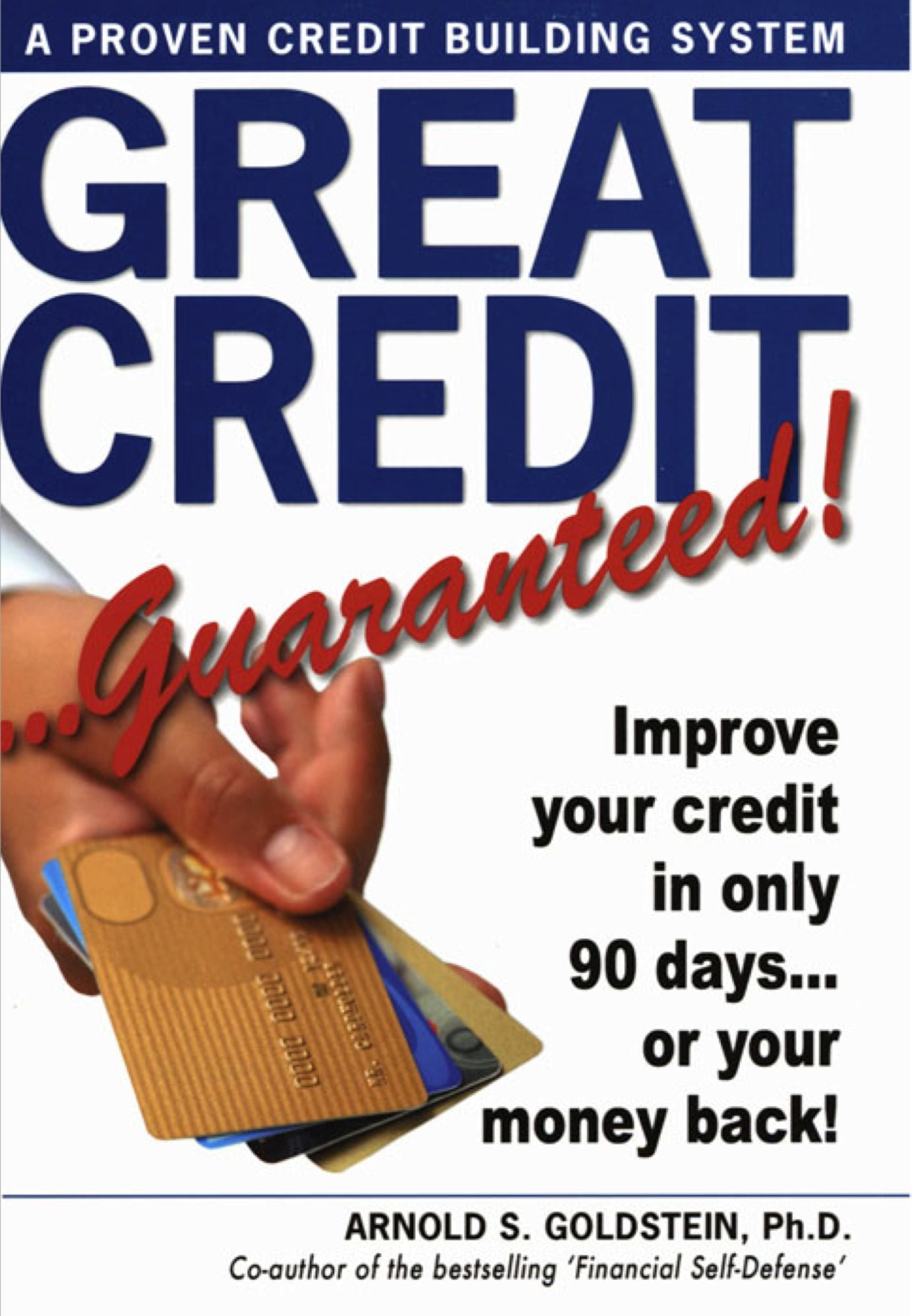 Great Credit Guaranteed - (Revised Edition)