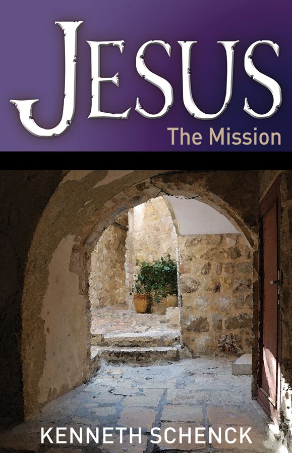 Jesus: The Mission