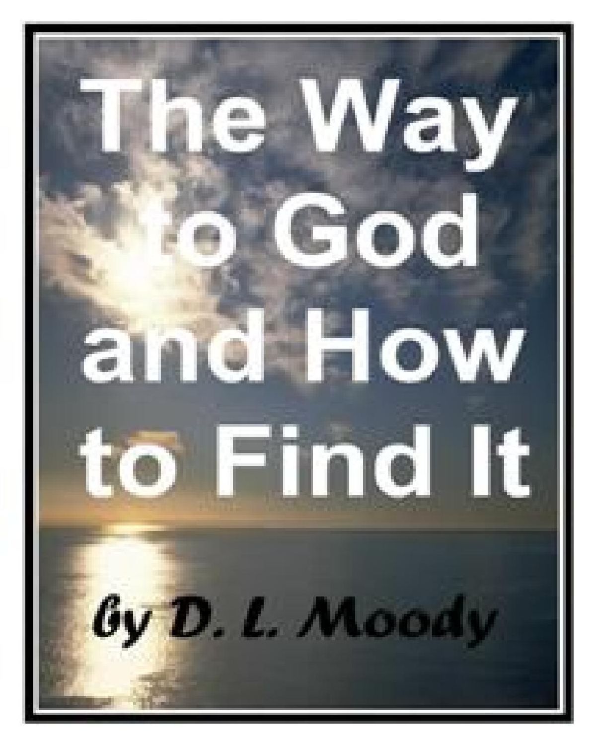 THE WAY TO GOD