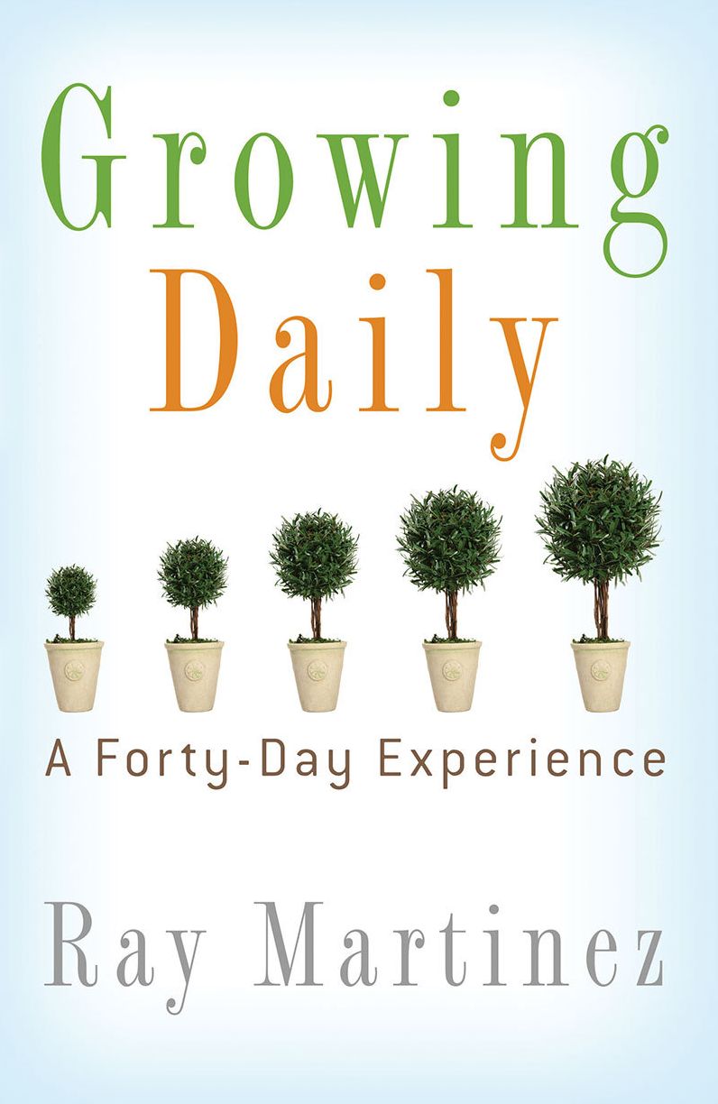 Growing Daily: A Forty Day Experience