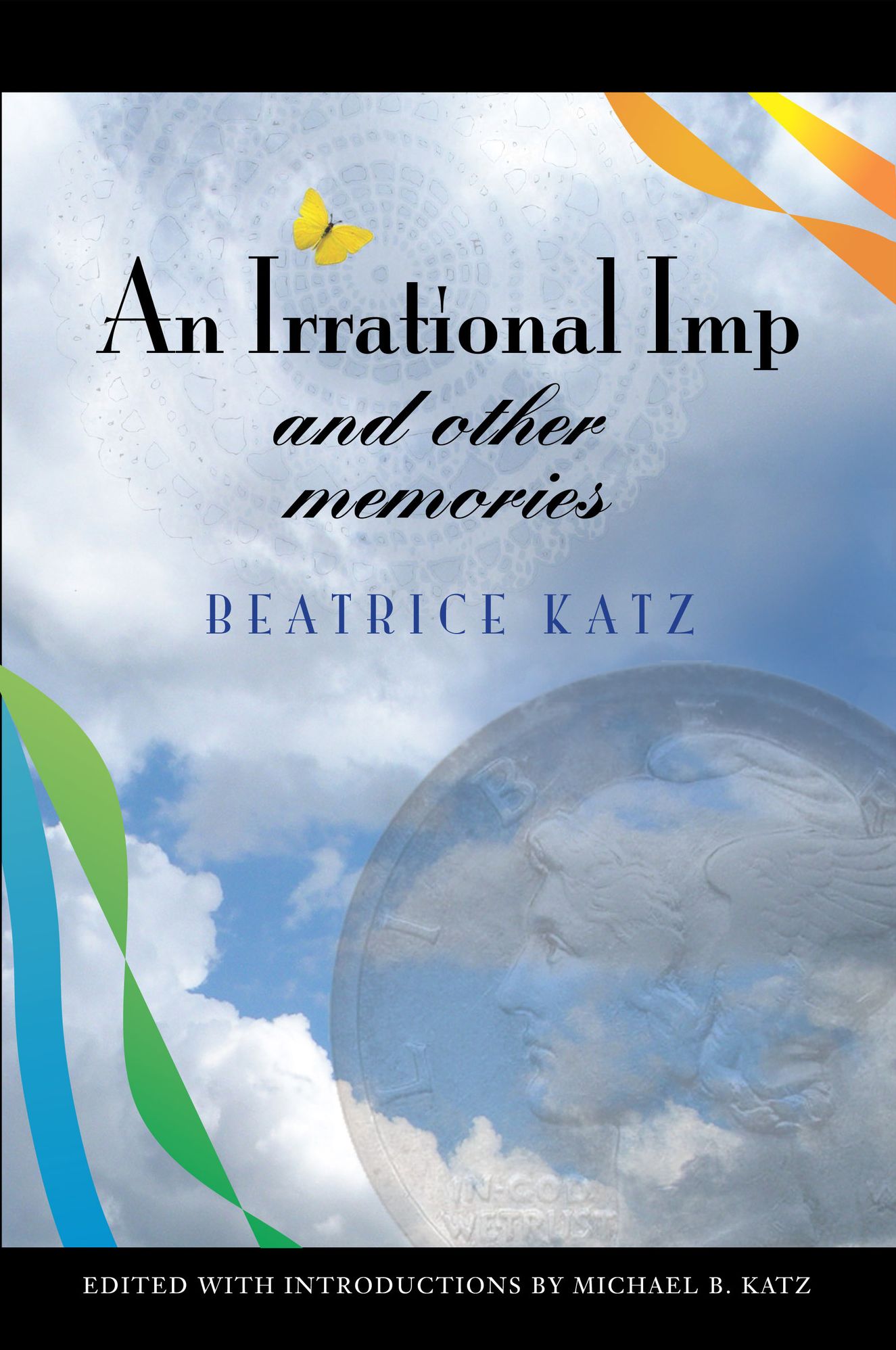 An Irrational Imp and Other Memories