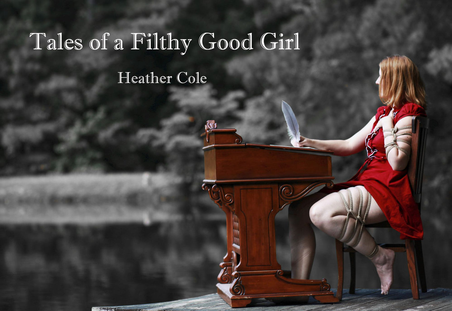 Tales Of A Filthy Good Girl