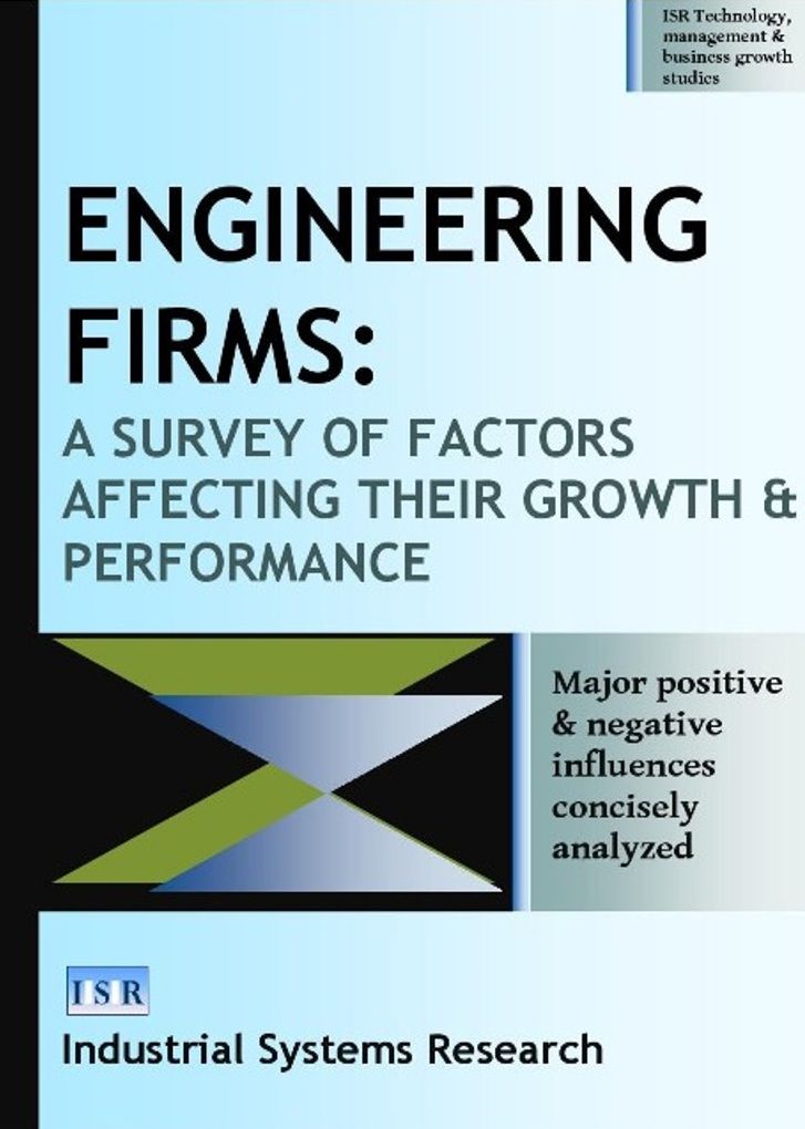 Engineering Firms: A Survey of Factors Affecting their Growth and Performance