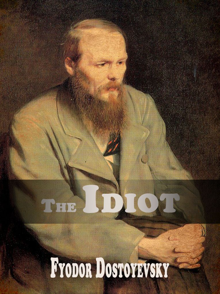 The Idiot