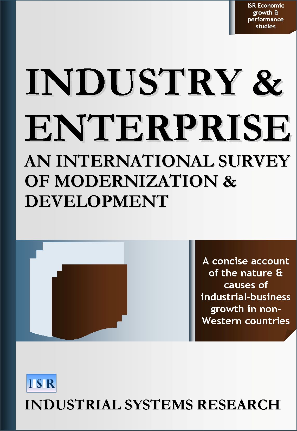 Industry and Enterprise: An International Survey of Modernization and Development