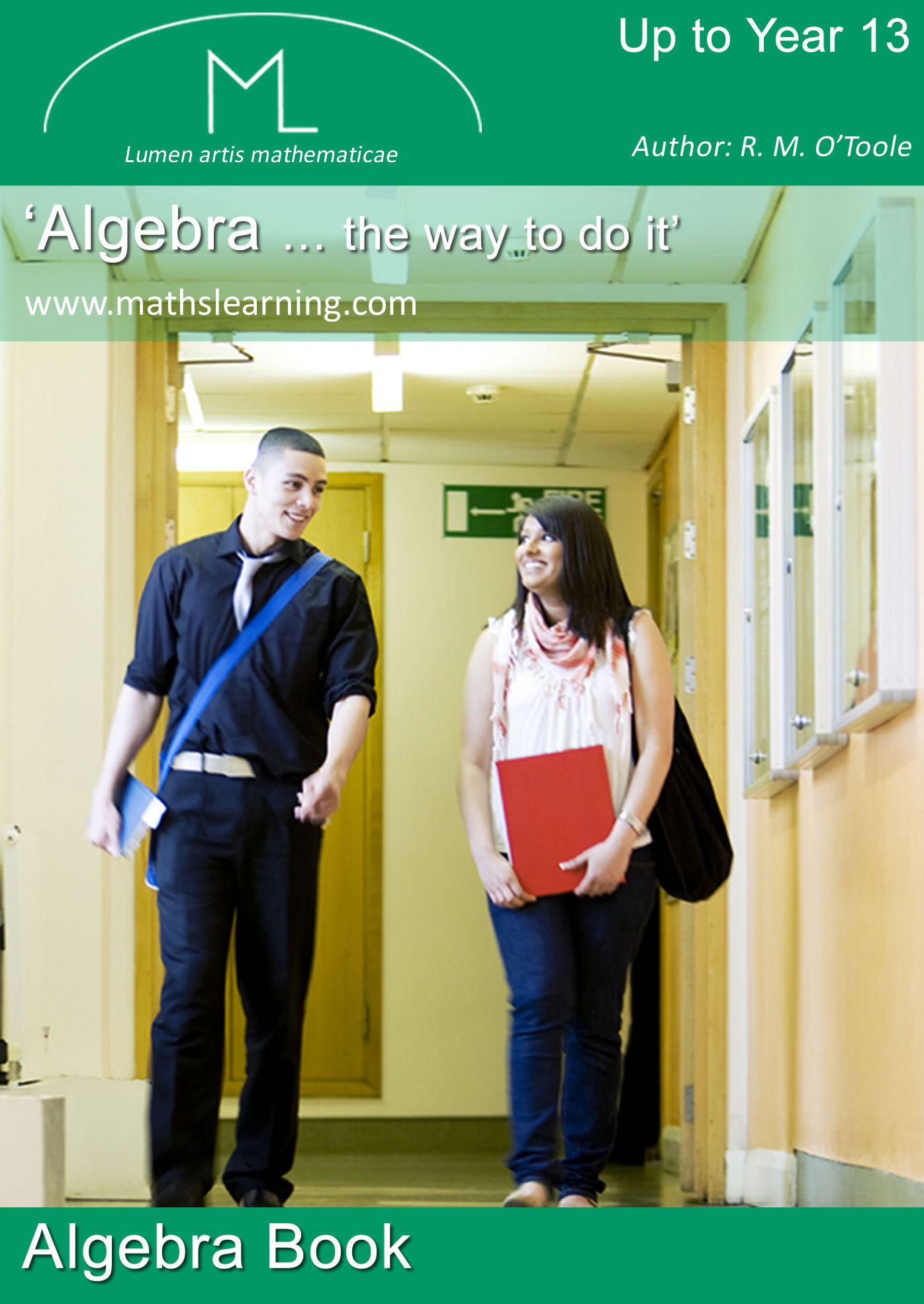 'Algebra ...the way to do it'